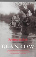 Blankow 9789020409338 Pauline de Bok, Verzenden, Gelezen, Pauline de Bok