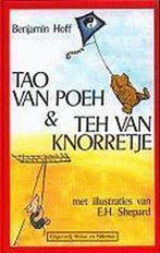 Tao Van Poeh & Teh Van Knorretje 9789064411182 Benjamin Hoff, Boeken, Gelezen, Benjamin Hoff, Verzenden