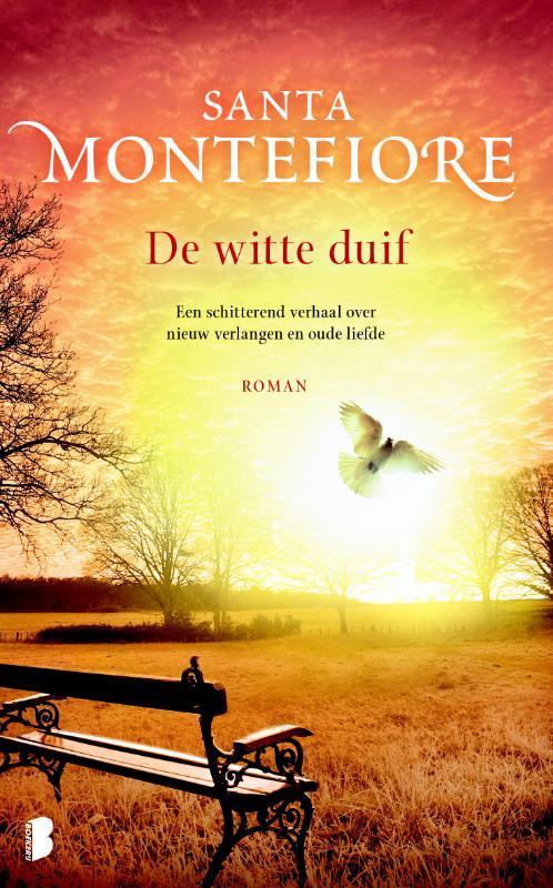 De witte duif 9789022570425 Santa Montefiore, Boeken, Romans, Gelezen, Verzenden