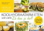 9789083023540 LENTESPECIAL Koolhydraatarm KETO eten. Zo d..., Boeken, Nieuw, Matty Barnhoorn, Verzenden