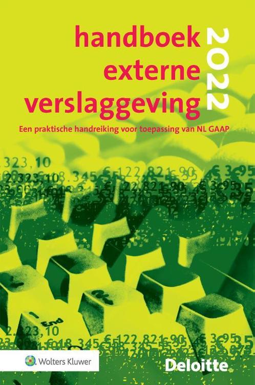 Handboek externe verslaggeving 2022 9789013167788, Boeken, Studieboeken en Cursussen, Zo goed als nieuw, Verzenden