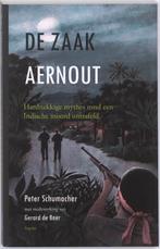 De zaak Aernhout 9789059118973 Peter Schumacher, Verzenden, Gelezen, Peter Schumacher