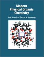 Modern Physical Organic Chemistry 9781891389313, Boeken, Studieboeken en Cursussen, Verzenden, Zo goed als nieuw