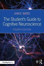 The Students Guide to Cognitive Neuroscienc 9781138490529, Boeken, Zo goed als nieuw, Verzenden