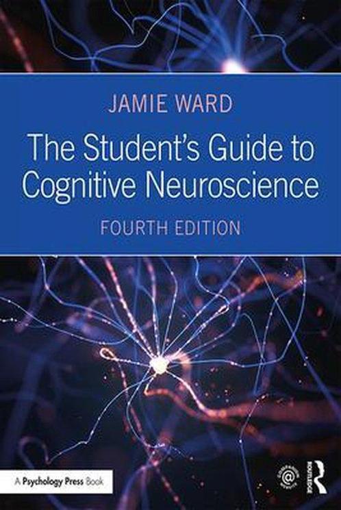 The Students Guide to Cognitive Neuroscience 9781138490529, Boeken, Wetenschap, Zo goed als nieuw, Verzenden
