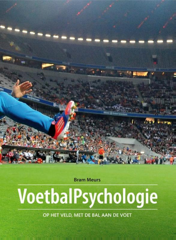 Voetbalpsychologie 9789071902130 Bram Meurs, Boeken, Hobby en Vrije tijd, Zo goed als nieuw, Verzenden