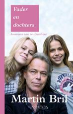 Vader en dochters 9789044618235 Martin Bril, Verzenden, Zo goed als nieuw, Martin Bril