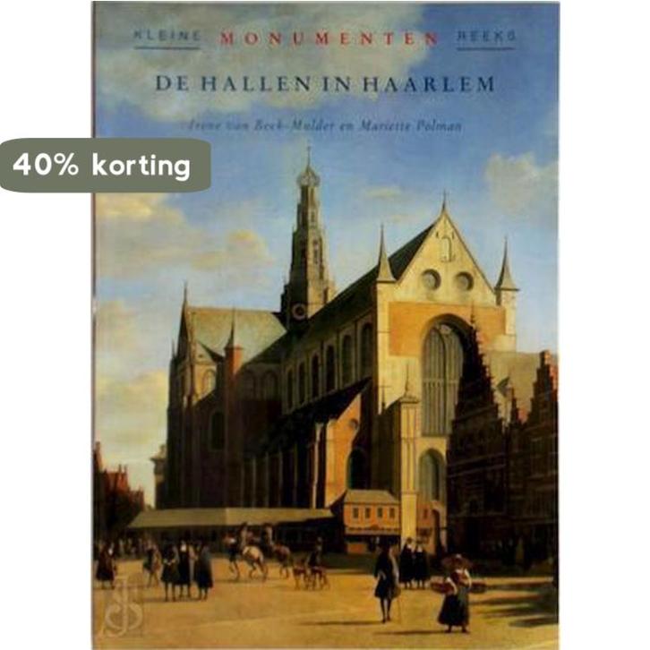 De Hallen in Haarlem / Kleine monumenten reeks 9789066303225, Boeken, Reisgidsen, Gelezen, Verzenden