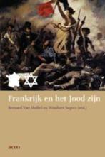 Frankrijk en het Jood-zijn 9789033469152, Boeken, Filosofie, Verzenden, Gelezen