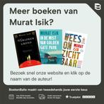 Wees onzichtbaar 9789026346545 Murat Isik, Cd's en Dvd's, Verzenden, Zo goed als nieuw
