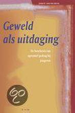 Geweld als uitdaging 9789050508681 Gabriël van den Brink, Boeken, Studieboeken en Cursussen, Verzenden, Zo goed als nieuw, Gabriël van den Brink