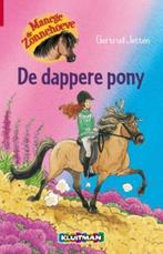 De dappere pony / Manege de Zonnehoeve 9789020662887, Boeken, Verzenden, Zo goed als nieuw, Gertrud Jetten