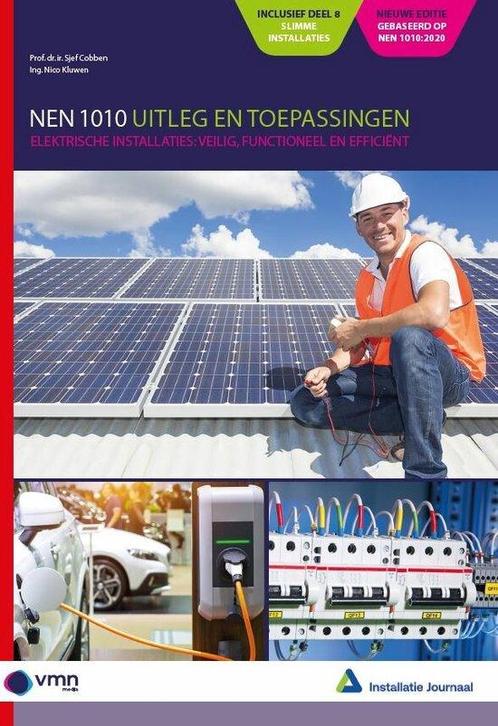 9789492610508 NEN 1010 Uitleg en toepassing, Boeken, Informatica en Computer, Nieuw, Verzenden