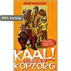 Kaal zonder kopzorg 9789056580261 Henk Hanssen, Boeken, Verzenden, Gelezen, Henk Hanssen