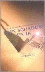 Mijn schaduw en ik 9789025953416 David Richo, Boeken, Verzenden, Gelezen, David Richo