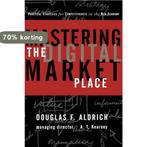Mastering the Digital Marketplace 9780471345466, Boeken, Verzenden, Gelezen, Douglas F. Aldrich