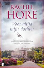 Voor altijd mijn dochter 9789022596791 Rachel Hore, Boeken, Verzenden, Gelezen, Rachel Hore