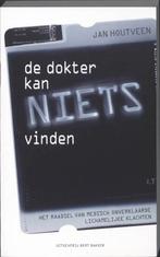 De dokter kan niets vinden 9789035134003 Jan Houtveen, Verzenden, Gelezen, Jan Houtveen