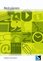 Notuleren / Volgens Schoevers 9789065464200 E. Verhaar, Boeken, Verzenden, Gelezen, E. Verhaar