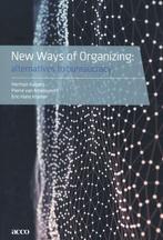 9789492398352 New Ways of Organizing | Tweedehands, Boeken, Verzenden, Zo goed als nieuw, Herman Kuipers
