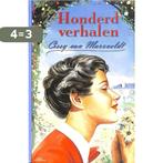 HONDERD VERHALEN 9789020525328 Cissy Van Marxveldt, Verzenden, Gelezen, Cissy Van Marxveldt