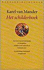 Schilderboek 9789028416789 K. van Mander, Verzenden, Gelezen, K. van Mander