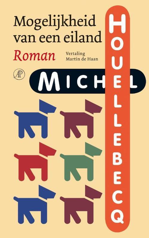 Mogelijkheid van een eiland 9789029575485 Michel Houellebecq, Boeken, Romans, Zo goed als nieuw, Verzenden