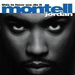 cd - Montell Jordan - This Is How We Do It, Verzenden, Zo goed als nieuw
