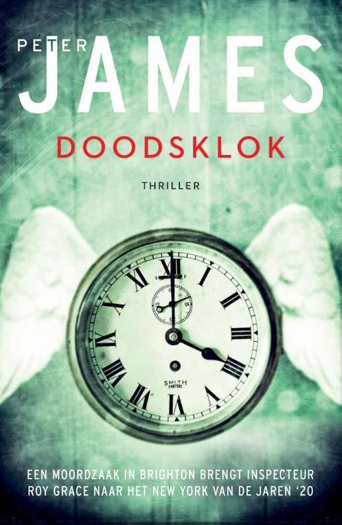 Doodsklok / Roy Grace / 9 9789026136405 Peter James, Boeken, Thrillers, Zo goed als nieuw, Verzenden