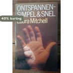 Ontspannen - simpel & snel 9789061343332 Stephen Mitchell, Boeken, Verzenden, Gelezen, Stephen Mitchell