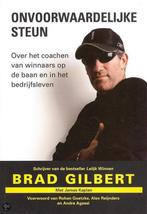 Onvoorwaardelijke steun 9789080923928 B. Gilbert, Boeken, Verzenden, Gelezen, B. Gilbert