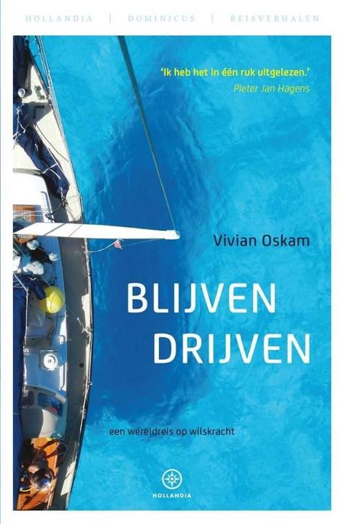 Blijven drijven 9789064106057 Vivian Oskam, Boeken, Sportboeken, Gelezen, Verzenden
