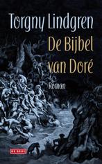 De bijbel van Doré 9789044513134 Torgny Lindgren, Boeken, Verzenden, Zo goed als nieuw, Torgny Lindgren