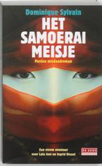 Het samoeraimeisje 9789044508888 D. Sylvain, Boeken, Verzenden, Zo goed als nieuw, D. Sylvain