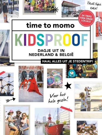 Kidsproof | Time To Momo Redactie | 9789493195110, Boeken, Literatuur, Zo goed als nieuw