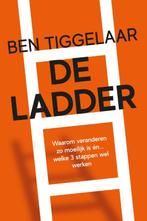 De ladder 9789079445899 Ben Tiggelaar, Boeken, Verzenden, Zo goed als nieuw, Ben Tiggelaar