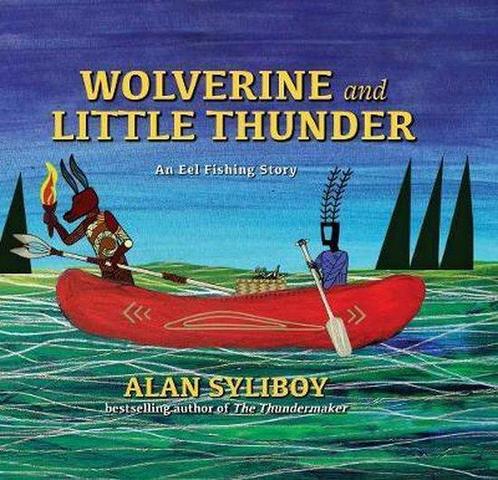 Wolverine and Little Thunder 9781771087278 Alan Syliboy, Boeken, Overige Boeken, Zo goed als nieuw, Verzenden