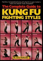Complete Guide to Kung Fu Fighting Styles, Hallander, Jane, Jane Hallander, Gelezen, Verzenden
