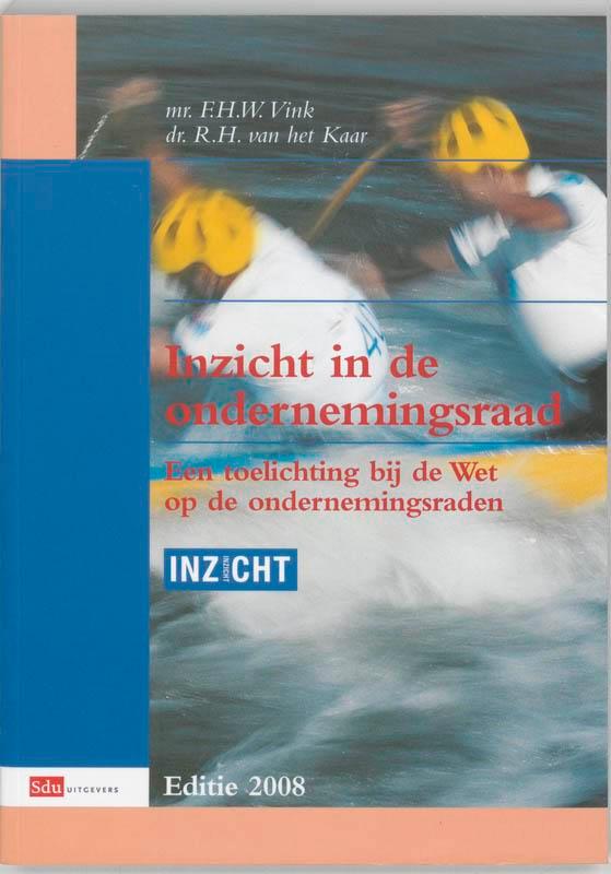 Inzicht in de ondernemingsraad / 2008 / Inzicht in de, Boeken, Wetenschap, Gelezen, Verzenden