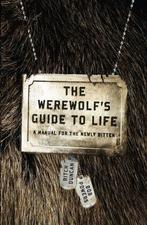 Werewolfs Guide to Life, The: A Manual for the Newly, Boeken, Humor, Gelezen, Bob Powers, Ritch Duncan, Verzenden