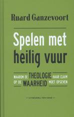 Spelen met heilig vuur 9789025903251 Ruard Ganzevoort, Boeken, Verzenden, Gelezen, Ruard Ganzevoort