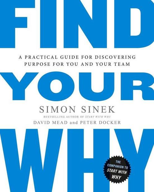 9780241279267 Find Your Why Simon Sinek, Boeken, Economie, Management en Marketing, Nieuw, Verzenden