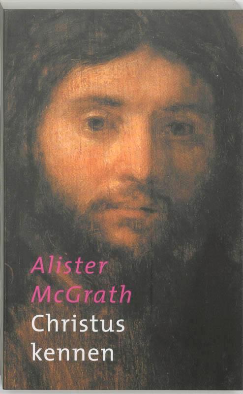 Christus kennen 9789043507561 A. MacGrath, Boeken, Godsdienst en Theologie, Zo goed als nieuw, Verzenden