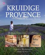 Kruidige Provence 9789057203541 Daniëlle Houbrechts, Boeken, Verzenden, Zo goed als nieuw, Daniëlle Houbrechts