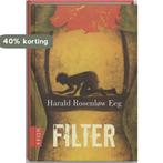 Filter 9789059330696 Harald Rosenløw Eeg, Verzenden, Zo goed als nieuw, Harald Rosenløw Eeg
