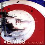 cd - Elviss - Not Enough Ep, Cd's en Dvd's, Verzenden, Zo goed als nieuw