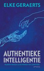 Authentieke intelligentie 9789044640557 Elke Geraerts, Gelezen, Elke Geraerts, Verzenden
