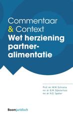 Commentaar & Context  -   Wet herziening partneralimentatie, Boeken, Wendy Schrama, Bregje Dijksterhuis, Gelezen, Verzenden