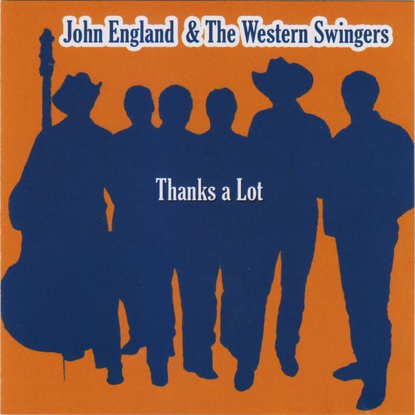 cd - John England &amp; The Western Swingers - Thanks A Lot, Cd's en Dvd's, Cd's | Overige Cd's, Zo goed als nieuw, Verzenden