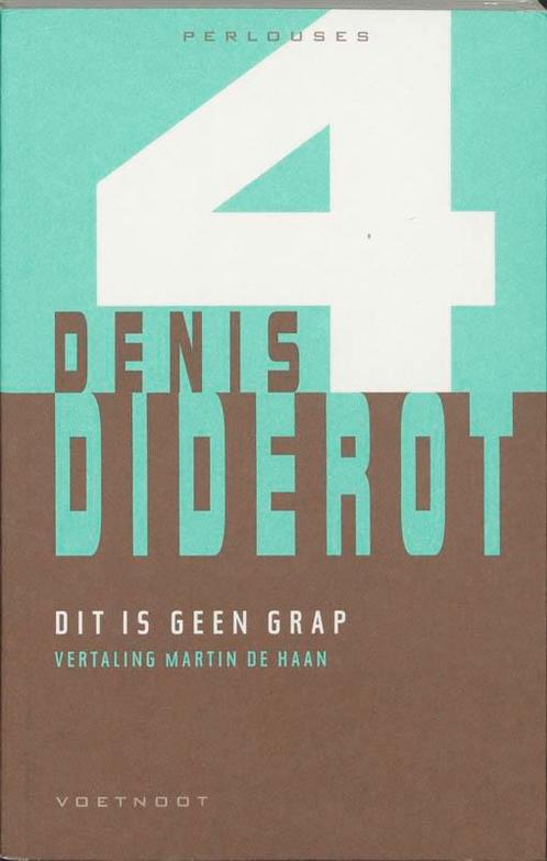 Dit is geen grap / Perlouses / 4 9789071877711 D. Diderot, Boeken, Romans, Zo goed als nieuw, Verzenden